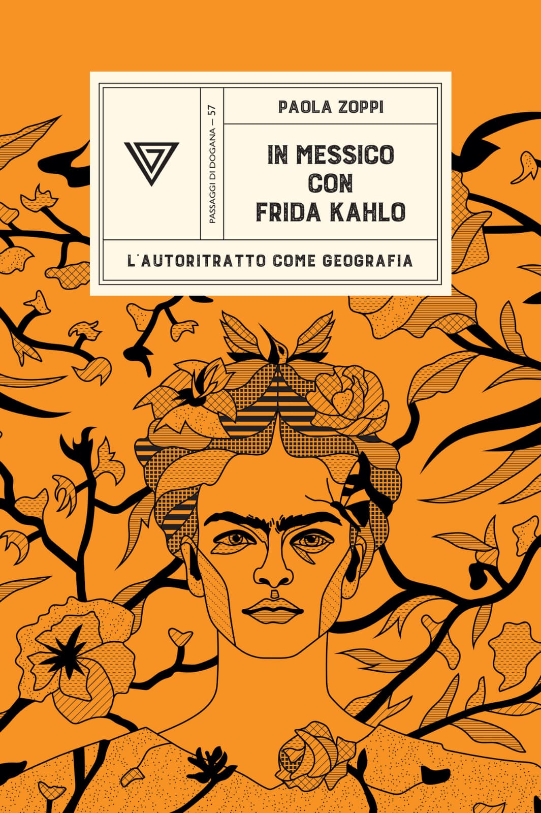 In Messico con Frida Kahlo. L&rsquo;autoritratto come geografia (Perrone editore)