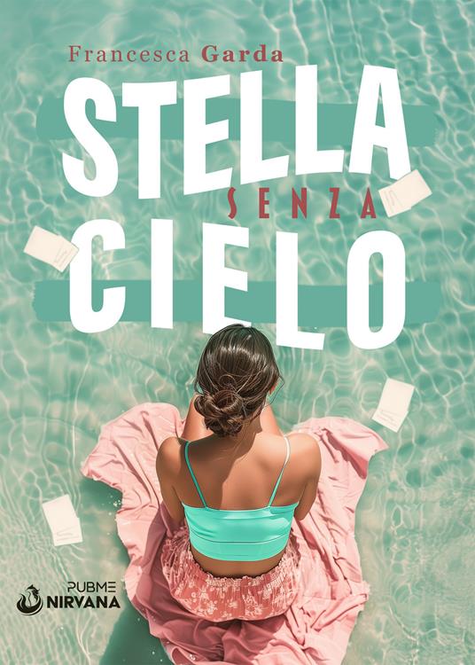 Stella senza cielo (PubMe, 2024)