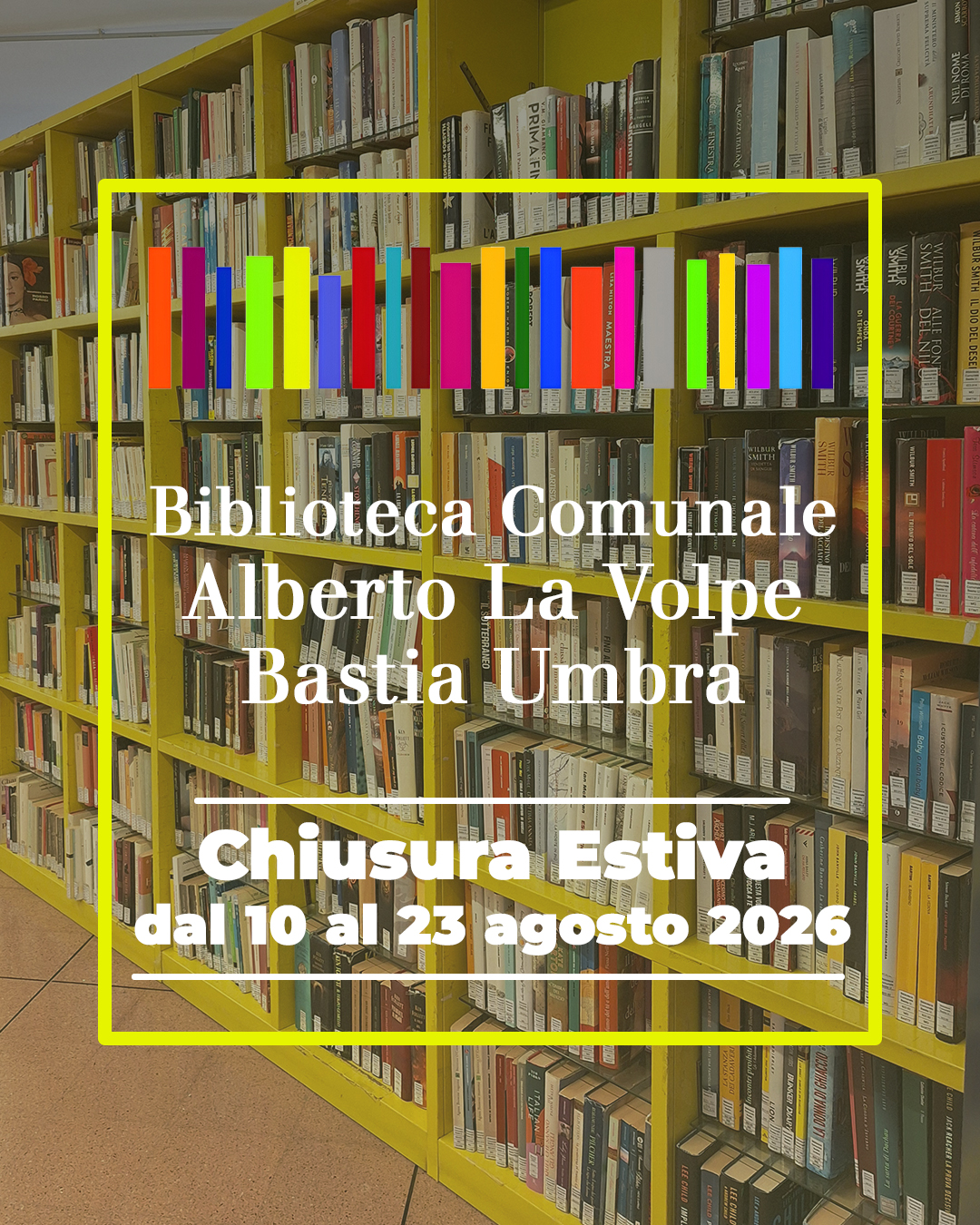 Chiusura Estiva Biblioteca Comunale di Bastia